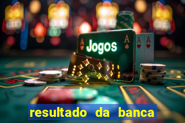 resultado da banca caminho da sorte de hoje